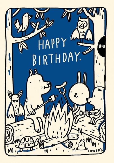 Mike Lowery, Happy Birthday Illustration, Happy Birthday Art, Birthday Illustration, Zucca Halloween, Birthday Postcards, Bday Cards, 카드 디자인, Forest Friends