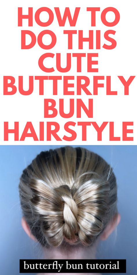 Cute Butterfly Bun Hairstyle - Here is a easy butterfly bun hair tutorial for you to do. Easy Butterfly Hairstyle, Butterfly Costume Hairstyle, Butterfly Hairstyles For Kids, Butterfly Ponytail Braid, Butterfly Hairdo, Butterfly Bun Hairstyle, Simple Crazy Hair Day Ideas, Butterfly Bun, Butterfly Ponytail