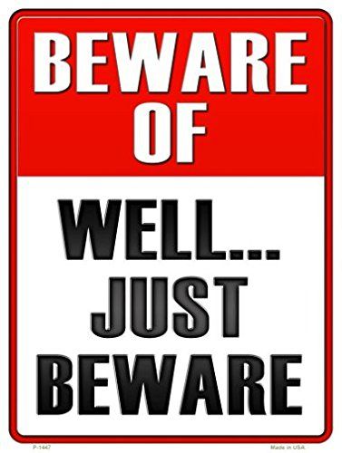 Smart Blonde Well Just Beware Metal Novelty Parking Sign P-1447 Beware Of Well Just Beware, Dimples Quotes, Beware Sign, Art For Wall, Parking Sign, Picture Poster, Novelty License Plates, Tin Metal, Wall Home Decor