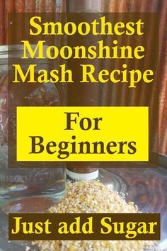 Moonshine Recipes Homemade, Moonshine Mash Recipe, Mash Recipes, Moonshine Drink Recipes, Moonshine Still Plans, Homemade Whiskey, Corn Whiskey, Alcohol Still, Home Distilling