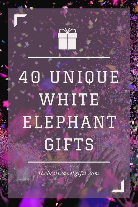 40 Unique white elephant gifts with a photo of people throwing confetti in the air Dirty Santa Gift Ideas Funny, Dirty Santa Gift Ideas, Dirty Santa Gifts, Travel Gifts Ideas, Dirty Santa Gift Exchange, Unique White Elephant Gifts, Santa Gifts, Novelty Items, Holiday Inspiration