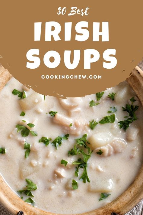 Irish Soup Recipes Ireland, Irish Soups And Stews, Irish Dishes Traditional, Irish Foods St. Patrick's Day, Irish Soup Recipes, Scottish Soups, Irish Pub Recipes, Irish Vegetable Soup, Irish Food Recipes