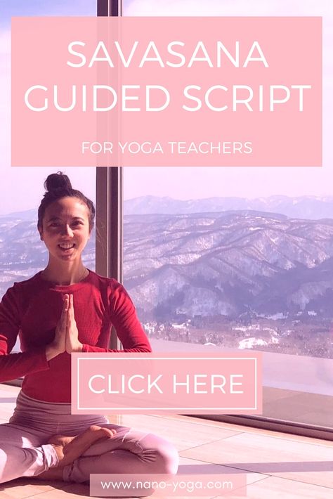 What To Say During Savasana, Guided Savasana Script, Savasana Script, Savasana Readings, Savasana Pose, Yoga Teacher Resources, Yin Yoga Class, Yoga Teaching, Guided Relaxation