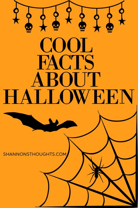 Fun Facts About Halloween, Halloween Facts History, Spooky Facts, Halloween Fun Facts, Facts About Halloween, Lunchbox Notes, Curious Facts, Halloween Facts, 10 Interesting Facts