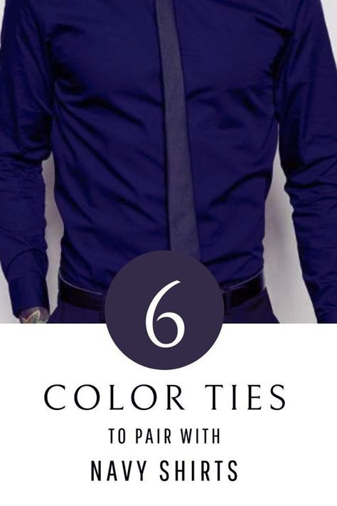 Elevate your style game with our tips on choosing the perfect tie for a navy shirt for men. Explore different color options and create a refined outfit effortlessly. Learn more at flopinstyle.com Navy Shirt Outfit, Blue Shirt Black Pants, Shirt Outfit Ideas, Shirt And Tie Combinations, Navy Blue Dress Pants, Dark Blue Shirt, Light Grey Suits, Colour Combinations Fashion, Man Dressing Style