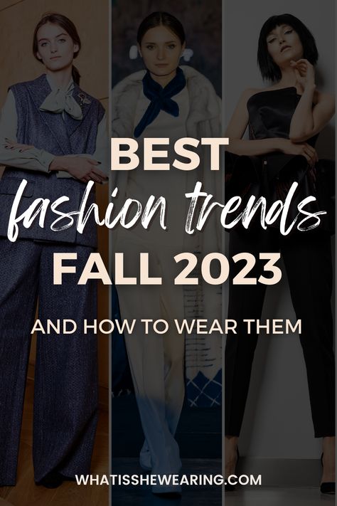 fashion trends fall 2023 Trends Fall 2023, 2023 Fall Fashion, Fashion Trends Fall, Fall Winter Fashion Trends, September Fashion, Fashion Fails, Fall Fashion Trends Women, Fall Wardrobe Essentials, Fashion Fail