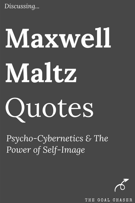 The following quotes by Maxwell Maltz provide an interesting snapshot about his concept on self-image and can encourage us to think more in-depth about just how our own self-image may or may not be helping us.Maxwell Maltz was an American plastic surgeon and author of the self-improvement book Psycho-Cybernetics. Originally published in 1960, it has since sold millions of copies and is still considered a classic in its field today. Following Quotes, Perception Quotes, Fox Quotes, Self Awareness Quotes, Maxwell Maltz, Motivational Poems, Search Quotes, Inspirational Songs, Books For Self Improvement