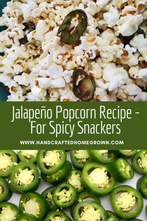 Jalapeno Popcorn Recipe, Jalapeño Popcorn, Popcorn Recipes Spicy, Whirley Pop Recipes, Sweet And Spicy Canned Jalapenos, Sweet And Spicy Pickled Jalapenos, Stove Popcorn, Jalapeno Popcorn, Spicy Popcorn Recipes