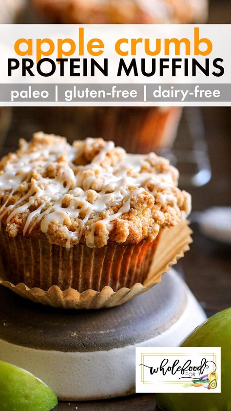 Paleo Apple Crumb Protein Muffins Whole Foods Meal Plan, Paleo Apple, Blueberry Lemon Scones, Paleo Protein, Lemon Scones, Apple Crumb, Apple Muffins, Protein Muffins, Fall Breakfast