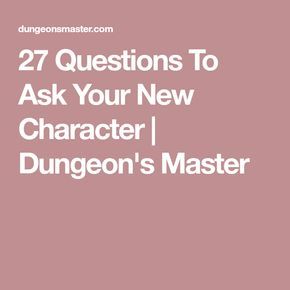 Questions To Ask Your Spouse, Character Questions, Dungeon Master's Guide, Dragon Party, 20 Questions, Writing Challenge, New Character, D&d Dungeons And Dragons, Marriage Is