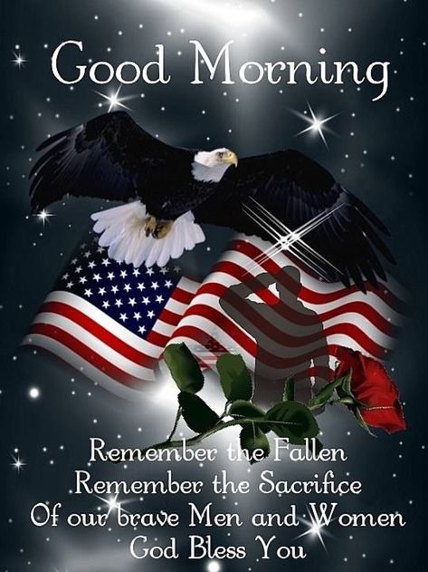 10 Best Good Morning Memorial Day Quotes, Sayings & Images Happy Memorial Day Quotes, Memorial Day Message, Memorial Day Pictures, Veterans Day Quotes, Memorial Day Quotes, Patriotic Pictures, Patriotic Quotes, Remember The Fallen, American Flag Wallpaper