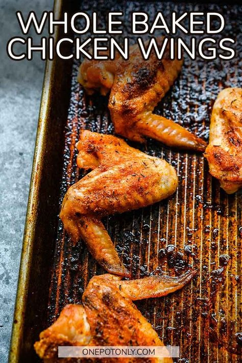 Whole Baked Chicken Wings Recipe Oven Chicken Wings Crispy, Oven Baked Whole Chicken, Wings Recipe Oven, Chicken Wings Recipe Oven, Best Baked Chicken Wings, Easy Baked Chicken Wings, Baked Chicken Wings Recipe, Wings Recipe Baked, Whole Baked Chicken