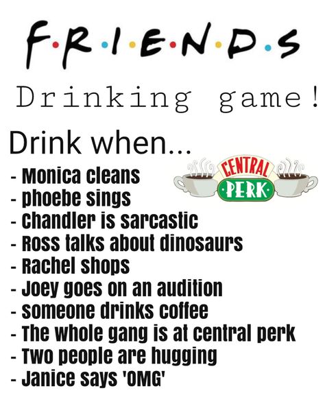 Friends Drinking Game Tv Show, Drink If Game Friends, Drinking Game Tv Shows, One Piece Drinking Game, Friends Tv Show Games, Drinking Games Tv Shows, Drinking Games For Movies, Disney Drinking Game, Drinking Movie Games