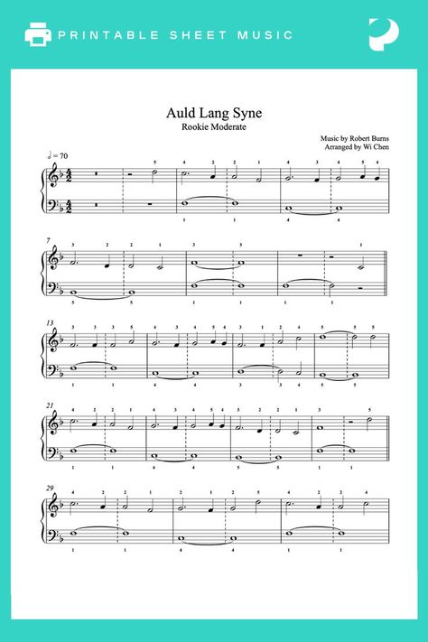 Auld Lang Syne (traditional) Piano Sheet Music | Rookie Level Piano Practice, Interactive Video, Auld Lang Syne, Robert Burns, Piano Chords, Printable Sheet Music, Easy Piano, Piano Sheet, The Piano