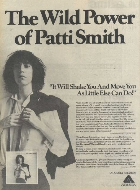 Ad for Patti Smith's "Horses" album. Pattie Smith, Patti Smith Book, 60s Collage, Patti Smith Robert Mapplethorpe, Patti Smith Horses, Miss Smith, Chelsea Hotel, Robert Mapplethorpe, Patti Smith