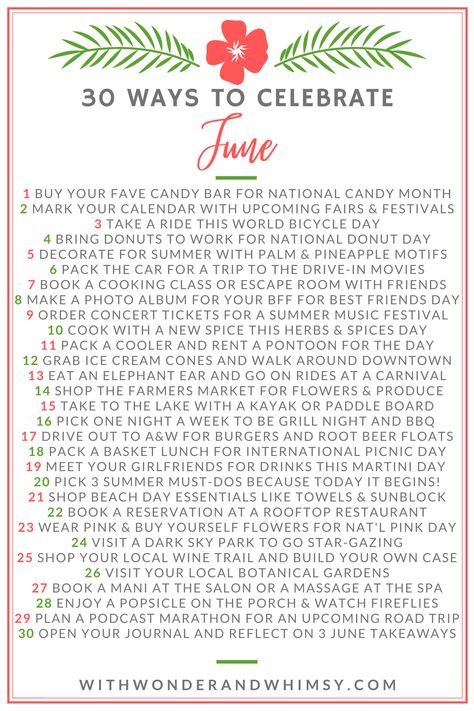 30 Ways to Celebrate June Summer Bucket List 31 Ways To Celebrate January, Ways To Celebrate January, June To Do List, June Bucket List, Things To Do In June, June Goals, National Holiday Calendar, Monthly Ideas, With Wonder And Whimsy