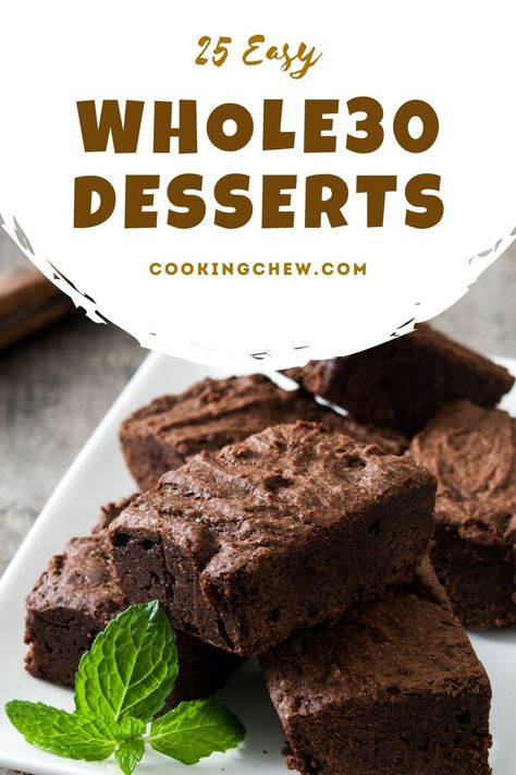 Desserts have become an obsession, and many people find it challenging to give them up. Luckily, this list of Whole30 Desserts will make your transition from sugar-laden foods easier & more delicious! Easy Whole 30 Dessert, Whole30 Desserts Easy, Whole 30 Banana Dessert, Whole30 Sweet Snacks, Whole 30 Dessert Recipes Easy, Whole 30 Treats Desserts, Whole 30 Cake, Whole 30 Baking, Whole 30 Dessert Recipes Whole30 Sweet Treats