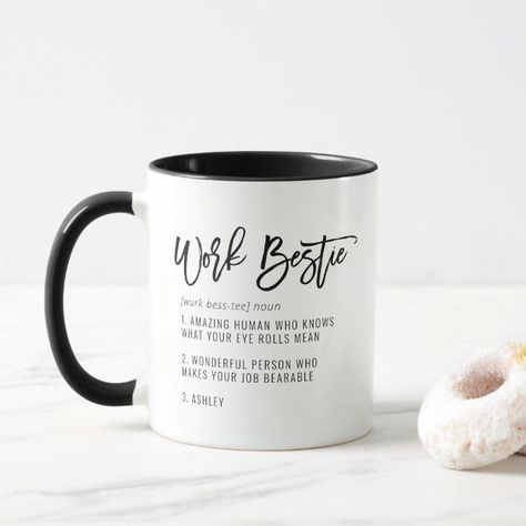 Custom Text Work Bestie Fun CoWorker Colleague Mug - Gifts For Her Work Bestie Gift, Work Bestie, Candle Tart, Job Career, Eye Roll, Sarcastic Quotes, Apple Watch Bands, Craft Party, Tool Design