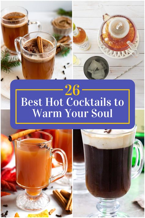 Collage of 4 hot cocktails. Hot Liquor Drinks, Hot Cocktail Recipes, Hot Winter Cocktails, Warm Christmas Drinks, Winter Drinks Alcoholic, Holiday Hot Drinks, Hot Christmas Drinks, Hot Alcoholic Drinks, Hot Fall Drinks