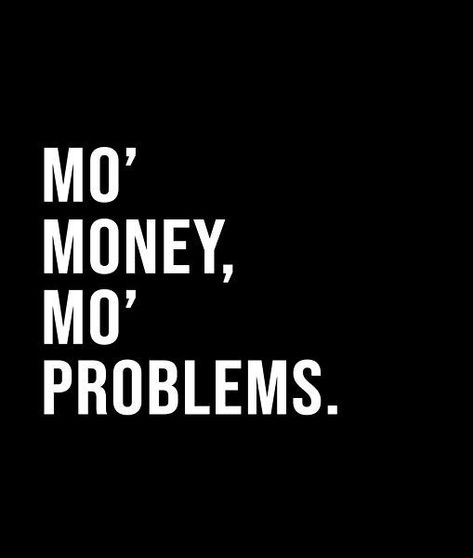 Quotes For Saving Money, Mo Money Mo Problems, Quotes About Money, Speak My Mind, Short Quote, Mo Money, Word Quotes, Music Help, Piggy Banks