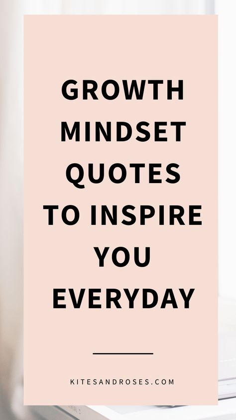 Here are the quotes on growth mindset that will inspire you to grow as a person, get ahead in life, succeed, and live the life of your dreams. #quotes #lifequotes #quotestoliveby #motivationalwords Quotes On Learning And Growing, Personal Improvement Quotes, Growth Mindset Quotes Inspiration, Quotes On Growth, Limitless Quotes, One Life Quotes, Your Dreams Quotes, Mindset Quotes Inspiration, Business Growth Quotes