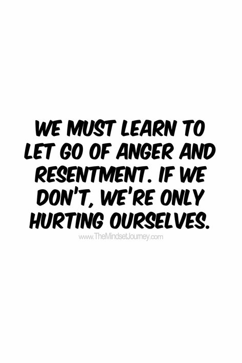 Core Emotions, Resentment Quotes, Letting Go Of Anger, Let Go Of Anger, Learn To Let Go, Motivational Quotes In English, Anger Quotes, Trading For Beginners, Negative Feelings