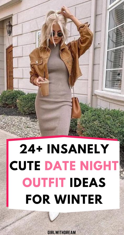 Winter Date Dress, Cute Cold Weather Date Night Outfits, Winter Prom Outfit, Anniversary Outfit Dinner Winter, Date Night Outfits 2023 Winter, Cold Weather Date Night Outfit Casual, Cute First Date Outfits Casual Winter, Outfits For Going Out To Dinner, Wine Bar Outfit Night Winter