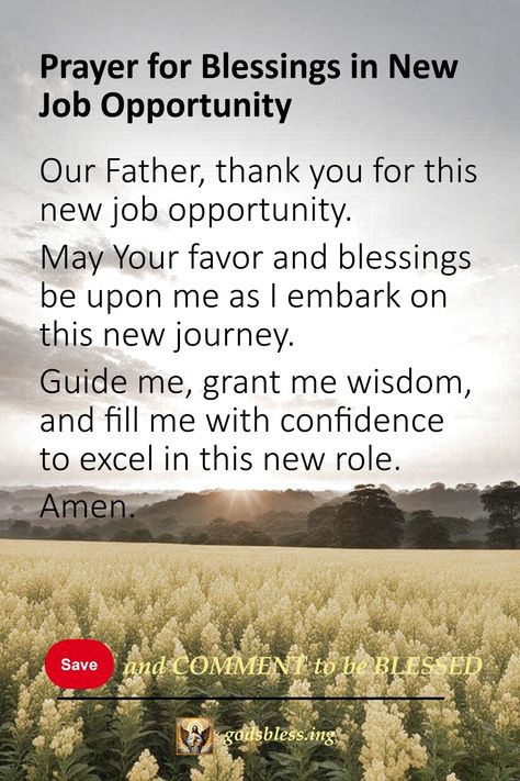 Prayer for Blessings in New Job Opportunity New Job Blessing Quotes, Prayer For Blessings And Opportunities, Prayer For First Day Of New Job, Prayer For A Job Opportunity, Prayer For New Job Opportunity, Prayer For Job Opportunity, Prayer For A New Job, Prayers For Job, Motivational Prayers