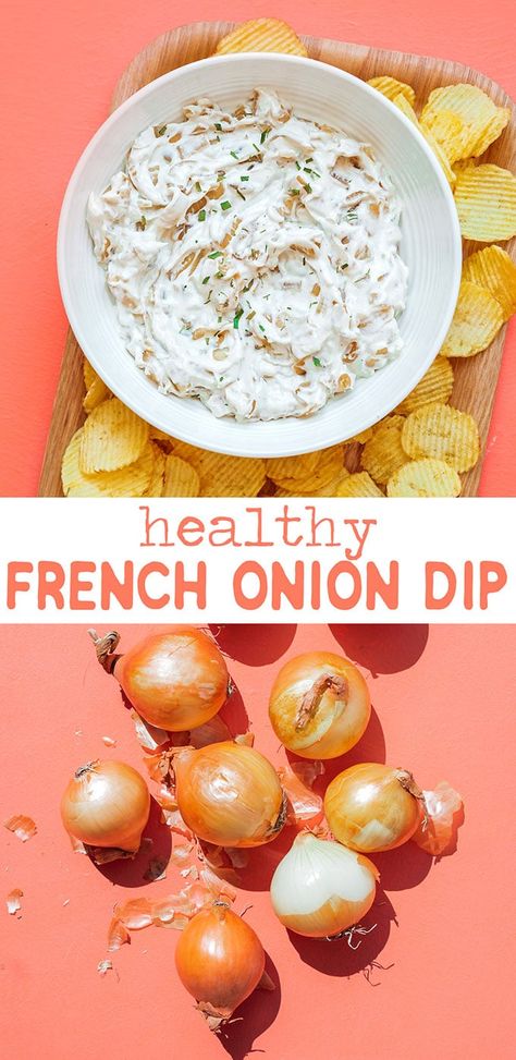 Healthy Yogurt Dip, Chip Dip Recipe, French Onion Dip Recipe, Chip Dips, Chip Dip Recipes, Onion Dip Recipe, Healthy Chips, French Onion Dip, Cheesecake Dip