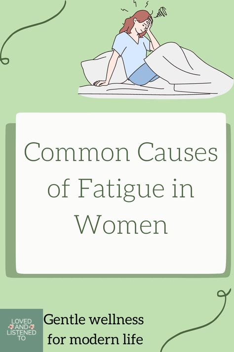 What are the common causes of fatigue in women? Causes Of Fatigue In Women, How To Beat Fatigue, Extreme Fatigue Causes, Causes Of Fatigue, Feeling Sleepy, Green Throw, 30 Years Old, Women's Health, Modern Life