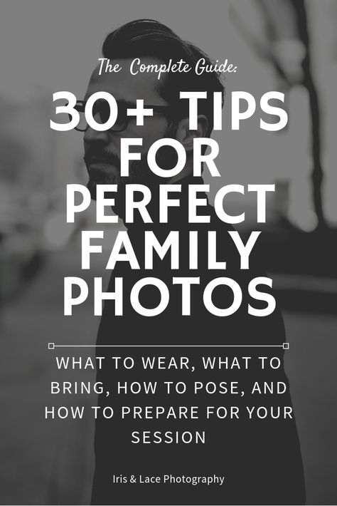 The COMPLETE Checklist for Preparing for Your Family Photo Session — Bay Area Family Photographer San Jose, Tips For Taking Family Photos, Family Photo Tips Posing Guide, Family Photo Prompts, Tips For Family Photos, Posing Pictures, Outdoor Family Pictures, Pic Tips, Family Photos What To Wear