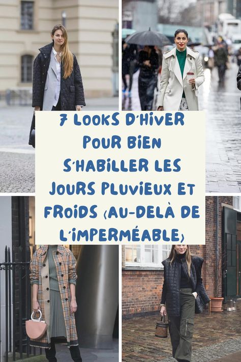 "Comment s'habiller un jour de pluie ?" Nous répondons à l’une des questions de mode les plus fréquemment posées sur Google ces derniers temps. Ces 7 looks - pratiques et tendances - sont l'inspiration dont vous aviez besoin. Pluie, froid glacial, vent... Décider quoi porter chaque matin à cette heure-là est plus compliqué que d'habitude. Quoi Porter, Mood Boards