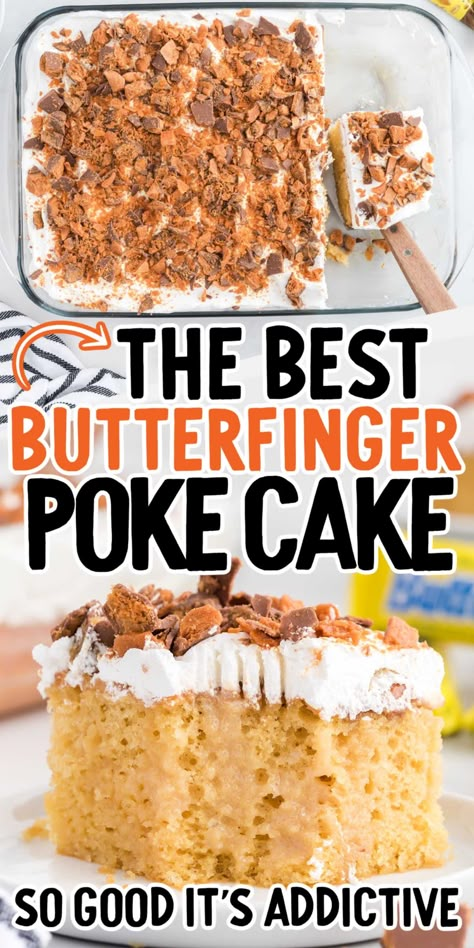 Butter Finger Cake Recipe, Butter Finger Poke Cake Recipes, Easy Cake Walk Cakes, Butterfinger Sheet Cake, Butterfinger Cake Poke, Butter Finger Cake Easy, East Cakes Recipes, Butterfinger Poke Cake Recipes, Easy Butterfinger Cake