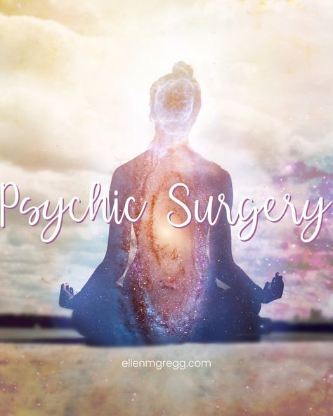 Psychic Surgery, A Few Minutes Later, My Introduction, Psychic Healing, Witch Tips, Energy Clearing, Energy Healer, Earth Angel, Traditional Medicine