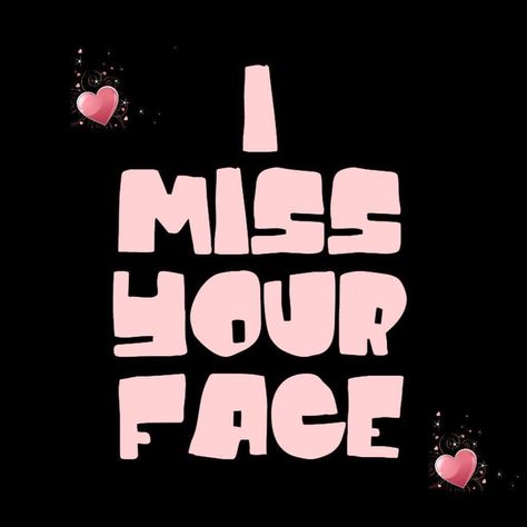 Miss Your Face Quotes, Your Face Quotes, I Miss Your Face, Miss Your Face, Face Quotes, Twin Flame Love, Always You, Twin Flame, Quotes For Him