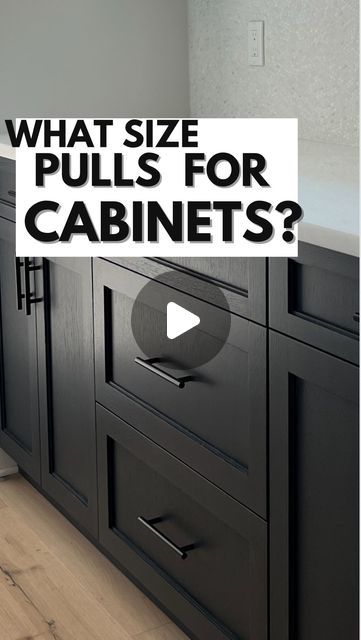 Cabinet Pull Size Guide, Kitchen Cabinet Must Haves, Cabinet Pull Placement, Kitchen Cabinet Handles Ideas, Modern Kitchen Hardware, Pulls For Cabinets, Wide Cabinet, Lake Kitchen, Tall Kitchen Cabinets