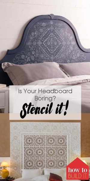 Is Your Headboard Boring? Stencil It! Stencil Headboard, Headboard Headboard, Headboard Makeover, Painted Headboard, Painted Beds, Wood Projects For Beginners, Wood Crafting Tools, Stencil Furniture, Woodworking Plans Diy