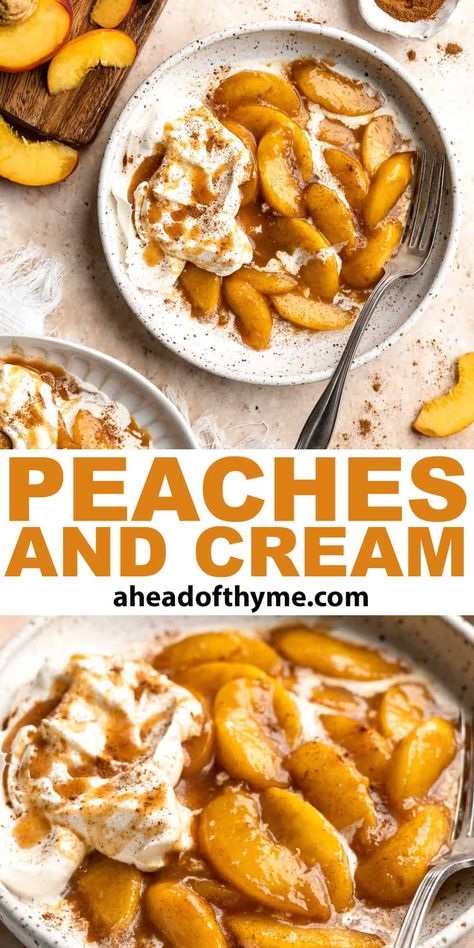 Peaches and Cream is an old-fashioned, no bake dessert that is juicy, fruity, and creamy. Made with layers of tender, stewed peaches and homemade whipped cream, this peach dessert is delightfully simple to make. Ideal for the hot summer months, peaches and cream is the perfect dessert when peaches are in season. It comes together quickly, doesn’t require any complicated equipment or techniques. All you need is a handful of ingredients. | aheadofthyme.com #peachesandcream #pea via @aheadofthyme Frozen Peaches And Cream, Peaches And Whipped Cream, Hot Peaches Recipe, Peaches And Cream Hot Pocket, Stewed Peaches Recipe, Recipes Using Peaches, Stewed Peaches, Peaches And Ice Cream, Peach Dishes