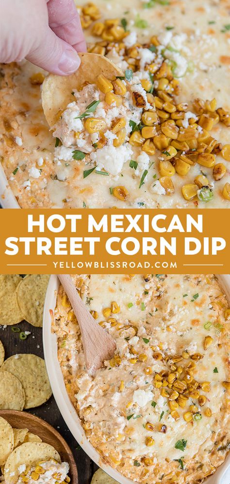 Hot Mexican Corn Dip, Dip Appetizers, Mexican Corn Dip, Street Corn Dip, Mexican Street Corn Dip, Corn Dip Recipes, Awesome Appetizers, Cheesecake Dip, Mexican Corn