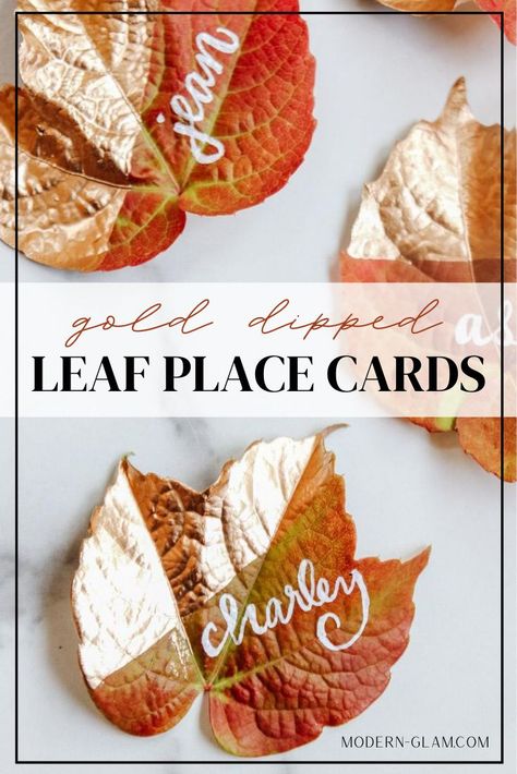 how to make an easy fall leaf project. These gold dipped leaf place cards take less than 10 minutes to make and are perfect for you fall table setting Fall Place Cards, Leaf Place Cards, Thanksgiving Decoration Ideas, Leaf Projects, Table Garland, Diy Leaves, Diy Thanksgiving, Fall Table Settings, Fall Cocktails