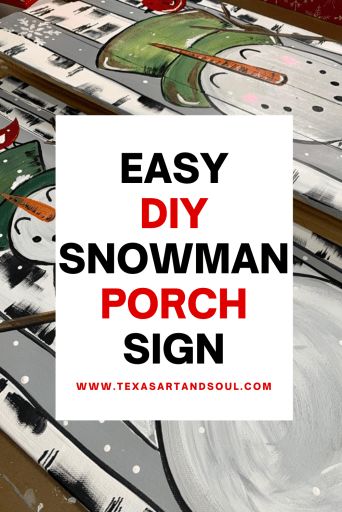 Easy DIY Christmas in July Project | Cute Snowman Porch Sign - Texas Art and Soul - Create a Paint Party Business Online Snowman Porch Leaner Diy, Christmas Porch Leaners, Snowman On Canvas, Easy Diy Snowman, Diy Christmas Canvas, Porch Leaners, Christmas Signs Diy, Snowman Crafts Diy, Christmas Wooden Signs