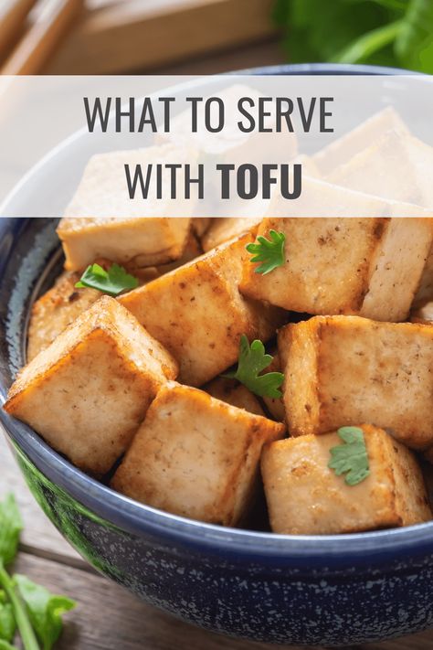 What to Serve with Tofu (25 Foods That Go Well with Tofu) – Happy Muncher Lo Mein Noodles, Healthy Meats, Crispy Tofu, Mushroom Pasta, Fried Tofu, Quinoa Salad, Green Beans, Side Dishes, Recipes To Try