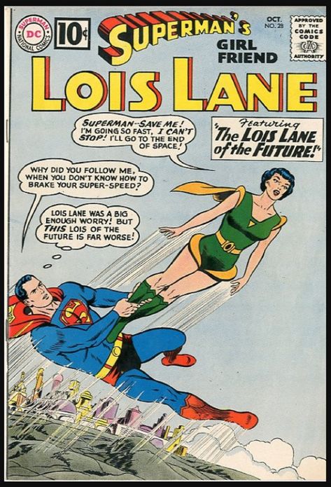 "The Lois Lane of the Future"; "Lois Lane's Super-Lesson"; "Lois Lane, Gun-Moll" Lois Lane Comic, Superman Girlfriend, Superman Girl, Superman And Lois, Superman And Lois Lane, Action Comics 1, Silver Age Comics, Superman Family, Superman Comic