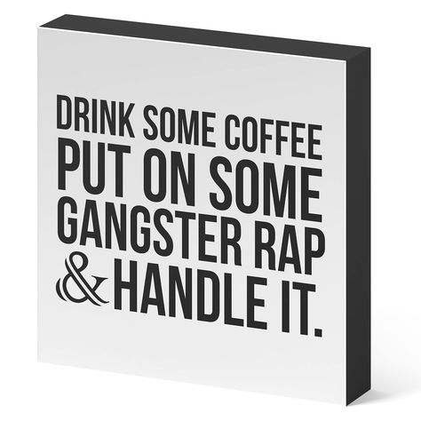 PRICES MAY VARY. ‘Gangster Rap' Box Sign by Barnyard Designs: A wooden box sign quotes wall decor sign that will be a lovely accent in your home. Our 'Gangster Rap' wooden sign for home decor is a funny quotes sign wall decor sign that makes a decorative primitive decor wall art plaque to add character to any living, office space or bathroom shelf decor. Tastefully designed, this funny office decor has a rustic appearance to give this knick knacks home decor sign a vintage feel. Ideal accent for Gangster Rap, Bathroom Shelf Decor, Modern Quotes, Home Wooden Signs, Kitchen Desks, Desk Decorations, Home Decor Boxes, Funny Office, Wood Signs For Home