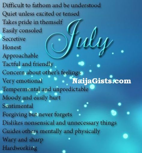 Amazing Facts About July Born Babies, Ladies & Men, Negative Traits & Personality: 10 Things To Expect When In A Relationship With A July Born July borns are amazingly wonderful. They are kindhearted, peaceful and unique in their own way. They are known to exercise self-control and self-discipline most of the time. These July celebrants […] July Born Quotes, Birth Month Personality, Self Birthday Quotes, People Who Gossip, Birthday Month Quotes, Birth Month Quotes, Living Motivation, Birthday Personality, Its My Birthday Month