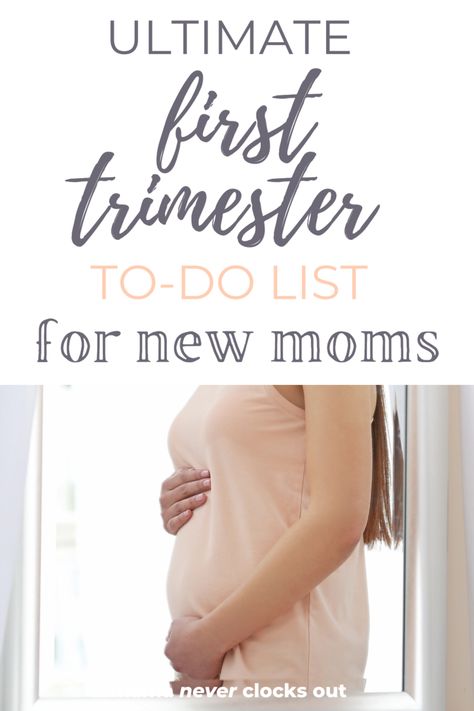 Trimester To Do List, 3rd Trimester Pregnancy, Finding Out Your Pregnant, Prepare For Baby, First Trimester Tips, Third Trimester Checklist, Third Trimester Pregnancy, Pregnancy First Trimester, First Time Pregnancy