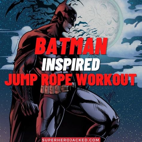 Batman Workout, Nerdy Workout, Superhero Jacked, Jump Rope Challenge, Celebrity Workout Routine, Hero Workouts, Pyramid Training, Superhero Academy, Anime Superhero