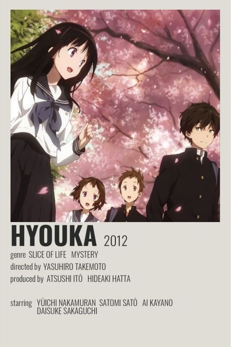 Anime recommendation
Anime
Hyouka
Mystery
Some information about this anime Anime Title, Anime Nature, Relatable Characters, Minimalistic Poster, Slice Of Life Anime, Anime List, Animes To Watch, Kyoto Animation, Minimalist Posters