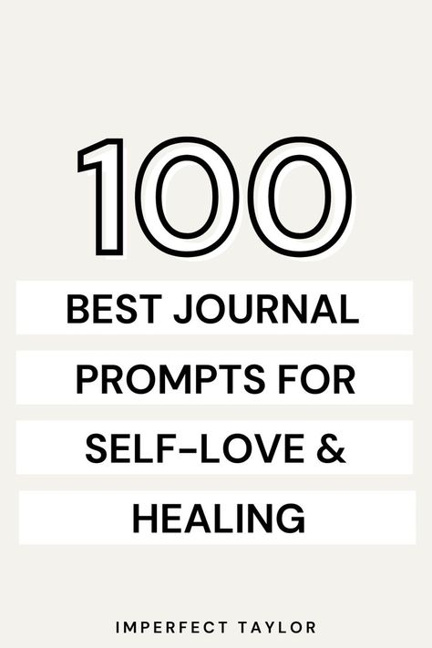 100 Best Journal Prompts For Self-love And Healing Self Love Journaling, 100 Journal Prompts, Best Journal Prompts, Prompts For Self Love, Journal Prompts For Adults, Morning Journal Prompts, Journal Prompts For Kids, Love And Healing, Morning Journal