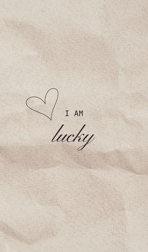 Iphone Background Quotes, Lucky Girl Quotes, Iphone Background Quote, Lucky Quotes, I Am Quotes, Lucky Girl Syndrome, Lucky Wallpaper, Background Quotes, I Am Lucky